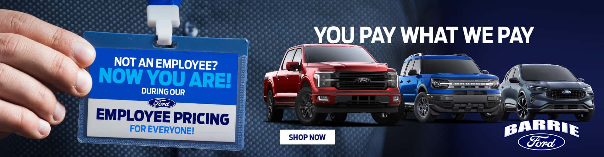 Ford Employee Pricing promotion at Barrie Ford with dealership signage and vehicles on display, highlighting limited-time savings.
